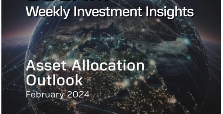 BBLAM Weekly Investment Insights 12-16 กุมภาพันธ์ 2024